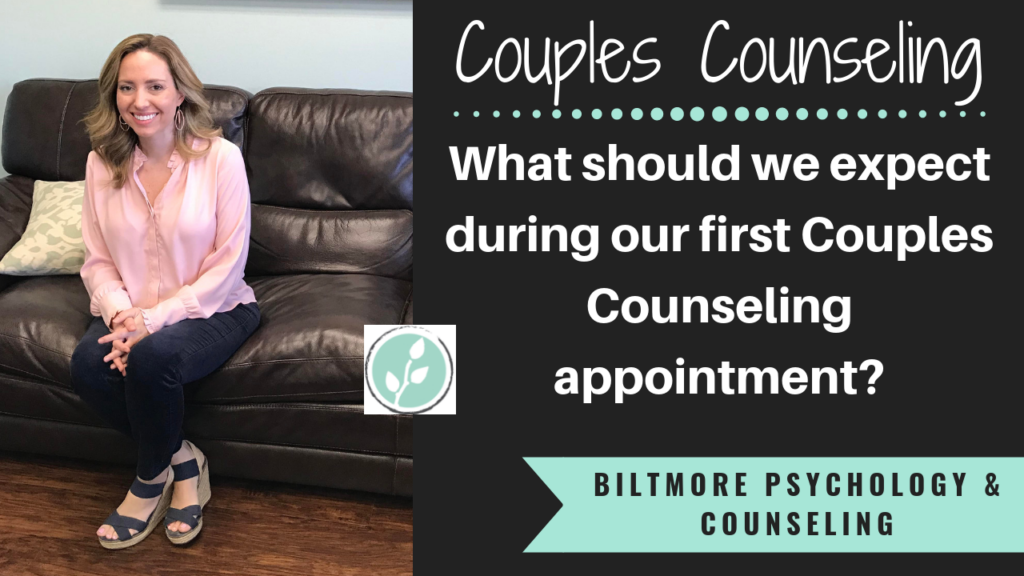 What to Expect at Your First Couples Counseling Session | Biltmore ...