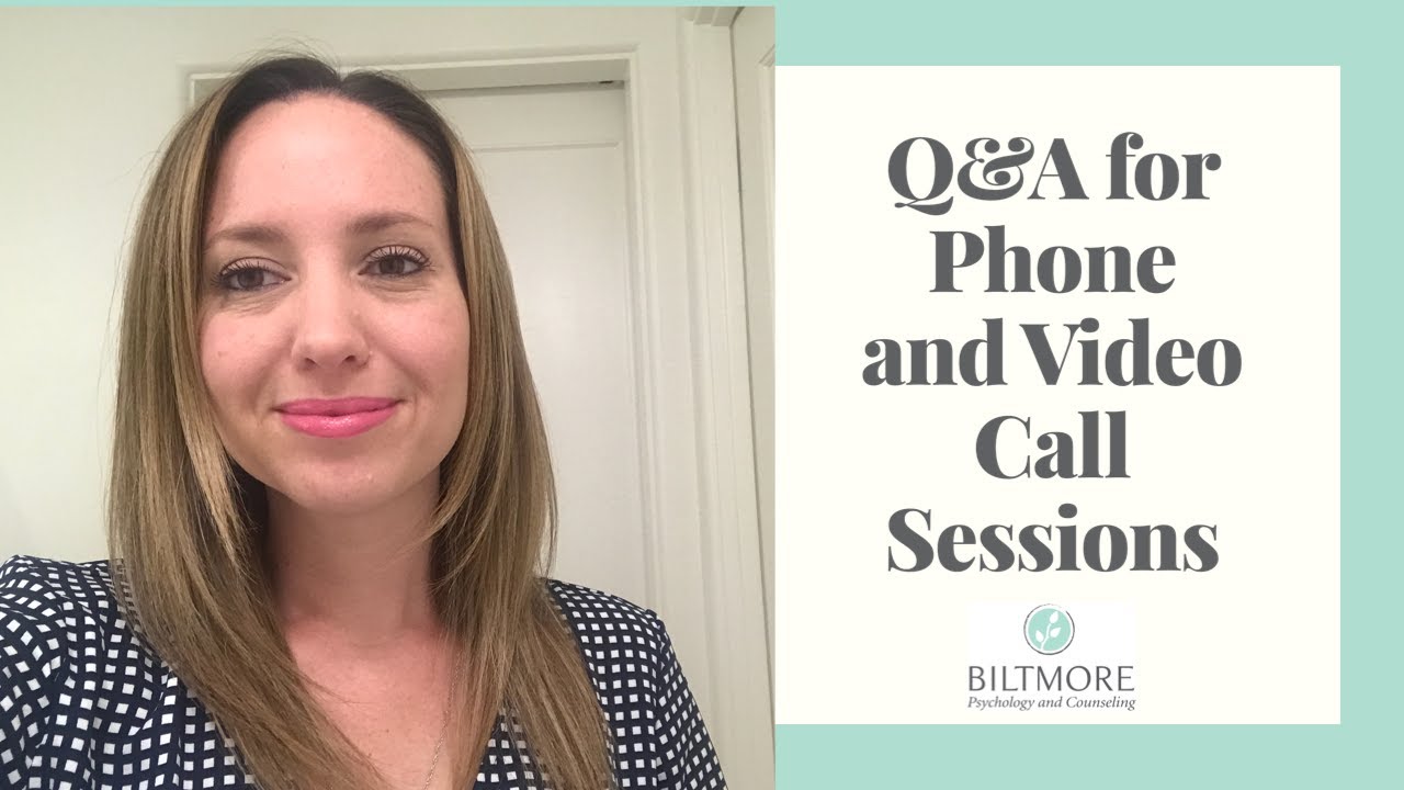 FAQ Telehealth Biltmore Psychology & Counseling